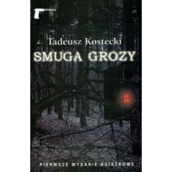 Smuga grozy Tadeusz Kostecki motyleksiązkowe.pl