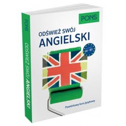 Odśwież swój angielski dla poziomów A1 - B1