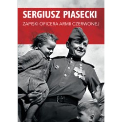 Zapiski oficera Armii Czerwonej Sergiusz Piasecki motyleksiązkowe.pl