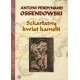 Szkarłatny kwiat kamelii Atoni Ferdynand Ossendowski motyleksiążkowe.pl