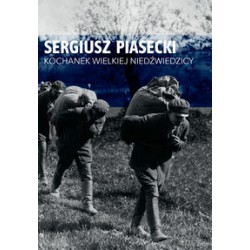 Kochanek wielkiej niedźwiedzicy Sergiusz Piasecki motyleksiążkowe.pl