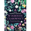 W ogrodzie czarownicy