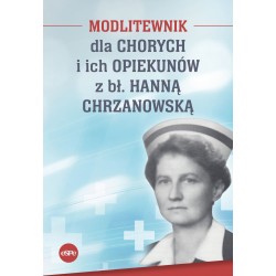 Modlitewnik dla chorych i ich opiekunów z bł. Hanną Chrzanowską motyleksiązkowe.pl