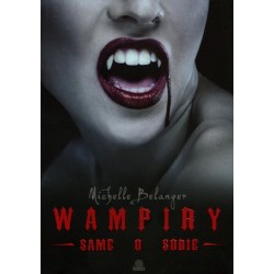 Wampiry same o sobie