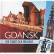 Gdańsk miasto wolności /wersja niemiecka motyleksiążkowe.pl