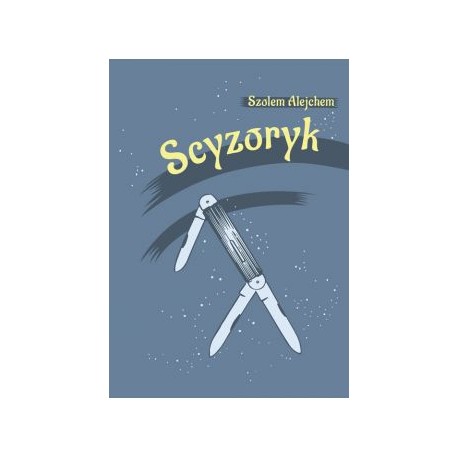 Scyzoryk Szolem Alejchem motyleksiązkowe.pl