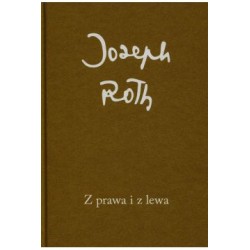 Z prawa i z lewa Joseph Roth motyleksiązkowe.pl