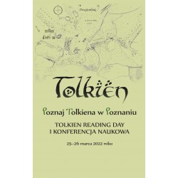 Poznaj Tolkiena w Poznaniu Tolkien Reading Day i konferencja naukowa – 25-26 marca 2022 roku motyleksiążkowe.pl