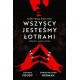 Wszyscy jesteśmy łotrami Amanda Foody Christine Lynn Herman motyleksiążkowe.pl
