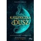 Księżniczka dusz Alexandra Christo motyleksiązkowe.pl