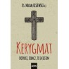 Kerygmat Dotknij zobacz to ja jestem