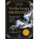 Wielka księga okadzania Franz X.J. Huber Anja Schmidt motyleksiązkowe.pl