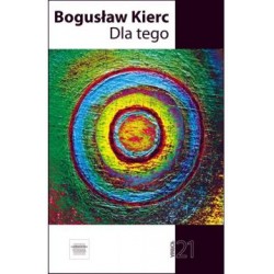 Dla tego Bogusław Kierc motyleksiążkowe.pl