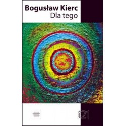 Dla tego Bogusław Kierc motyleksiążkowe.pl