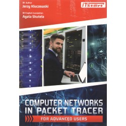 Computer Networks In Packet Tracer For Advanced Users Jerzy Kluczewski motyleksiążkowe.pl