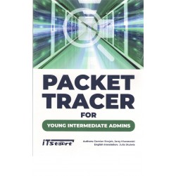 Packet Tracer For Young Intermediate Admins Damian Strojek Jerzy Kluczewski motyleksiązkowe.pl