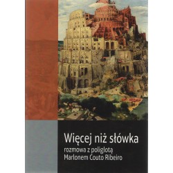 Więcej niż słówka Rozmowa z poliglotą Marlonem Couto Ribeiro motyleksiążkowe.pl