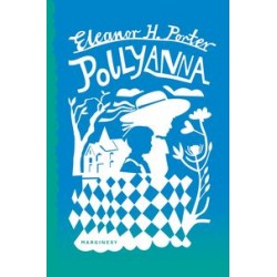 Pollyanna Eleanor H. Porter motyleksiązkowe.pl