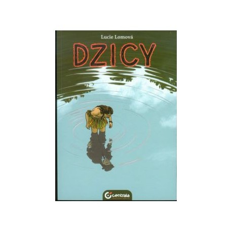 Dzicy Lucie Lomova motyleksiązkowe.pl