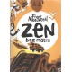 Zen bez mistra