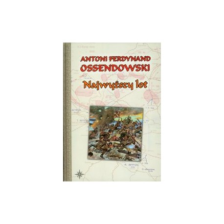 Najwyższy lot Antoni Ferdynand Ossendowski motyleksiązkowe.pl