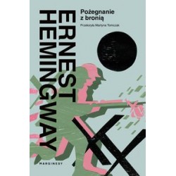 Pożegnanie z bronią Ernest Hemingway motyleksiążkowe.pl