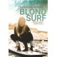 Blond Surf Podstawy Surfingu Magdalena Moszko motyleksiążkowe.pl