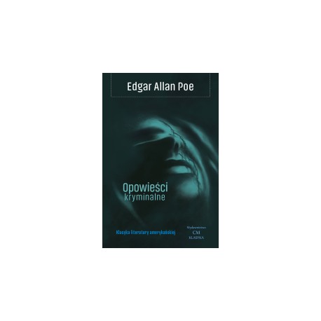 Opowieści kryminalne Edgar Allan Poe motyleksiążkowe.pl