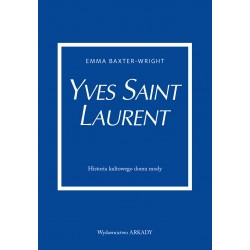 Yves Saint Laurent Emma Baxter-Wright motyleksiążkowe.pl