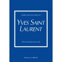 Yves Saint Laurent Historia kultowego domu mody