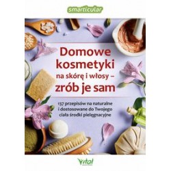 Domowe kosmetyki na skórę i włosy - zrób je sam motyleksiążkowe.pl