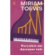 Wszystkie me daremne żale Miriam Toews motyleksiążkowe.pl