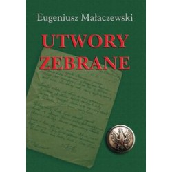 Utwory zebrane Eugeniusz Małaczewski motyleksiązkowe.pl