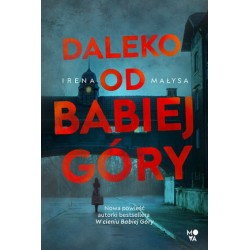 Daleko od Babiej Góry Irena Małysa motyleksiążkowe.pl