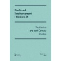 Studia nad Totalitaryzmami i Wiekiem XX tom VI / Totalitarian and 20th Century Studies vol. VI