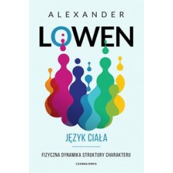 Język ciała Alexander Lowen motyleksiązkowe.pl