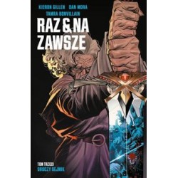 Raz i na zawsze Tom 3 Sroczy sejmik Kieron Gillen Dan Mora Tamra Bonvillain motyleksiązkowe.pl