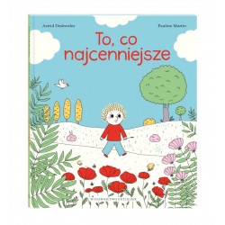 To co najcenniejsze