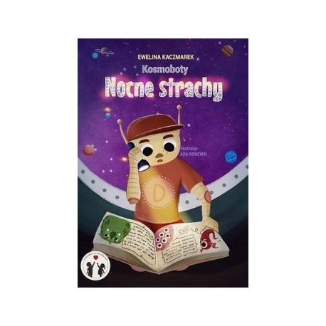 Kosmoboty Nocne strachy Ewelina Kaczmarek motyleksiązkowe.pl
