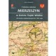 Z dziejów sołectwa Mierzeszyn w Gminie Trąbki Wielkie od czasów najdawniejszych do 1945 roku