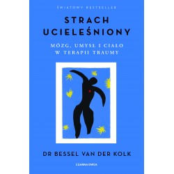 Strach ucieleśniony Bessel van der Kolk motyleksiązkowe.pl