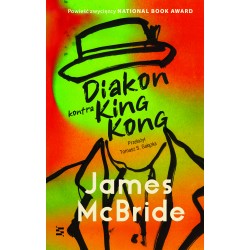 Diakon kontra King Kong James McBride motyleksiązkowe.pl