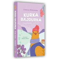 Kurka Bajdurka Śnieg sanki i dinozaury Zuzanna Wiśniowska motyleksiążkowe.pl