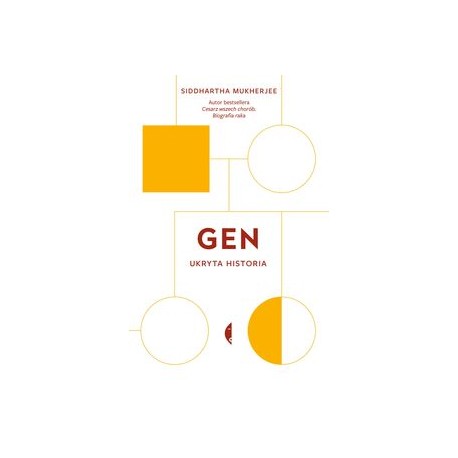 Gen Ukryta historia Siddhartha Mukherjee motyleksiążkowe.pl