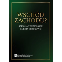 Wschód zachodu? Szukając tożsamości Europy Środkowej motyleksiążkowe.pl