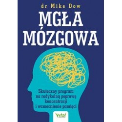 Mgła mózgowa Mike Dow motyleksiążkowe.pl
