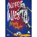 Andres Iniesta Artysta futbolu Gra mojego życia