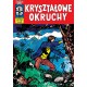 Kapitan Żbik 09 - Krzyształowe okruchy