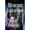 Mroczne sąsiedztwo Tom 2 Znak