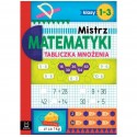 Mistrz Matematyki Klasy 1-3 Tabliczka Mnożenia